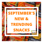 September's Trending Snacks