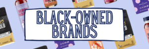 Black-Owned Brands