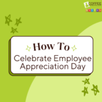 Celebrate Employee Appreciation